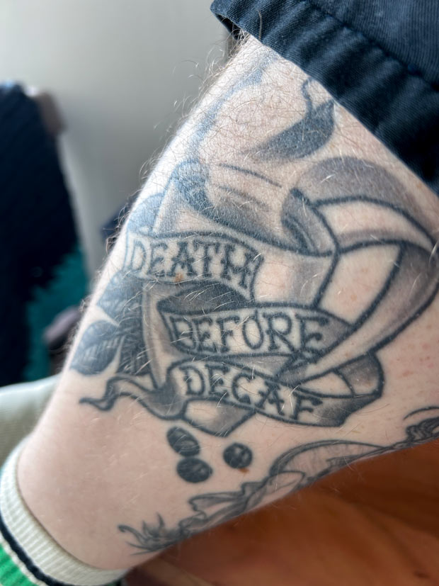 Death before Decaf Tattoo